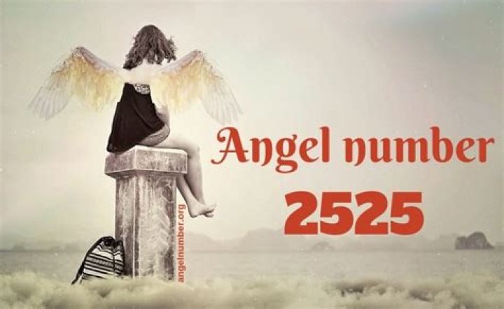2525 Angel Number Meaning and Symbolism