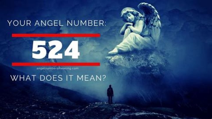 524 Angel Number Meaning and Symbolism