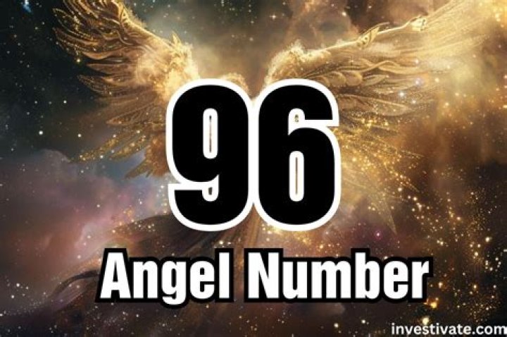 96 Angel Number Meaning and Symbolism