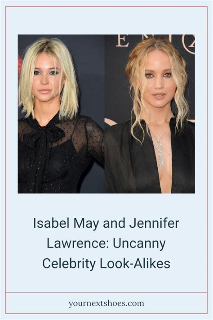 Isabel May And Jennifer Lawrence