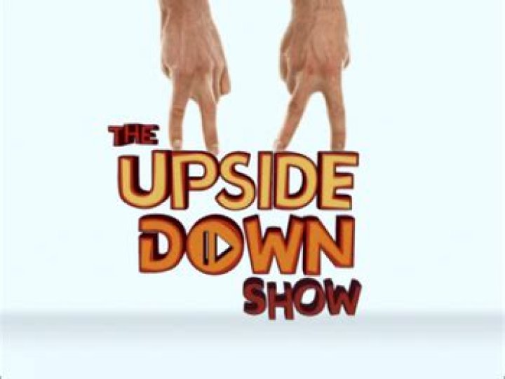 The Upside Down Show - Nickelodeon