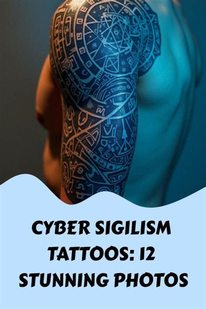 Unveiling The Enigmatic World Of Cyber Sigilism Tattoos: Discoveries And Insights Await