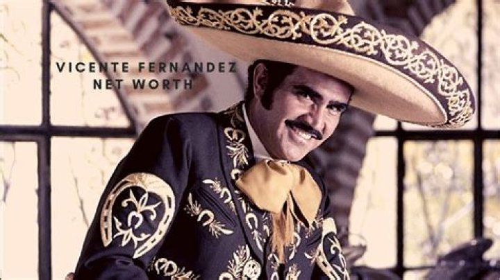 Vicente Fernandez Net Worth ·