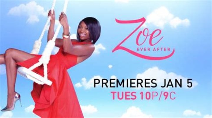 Zoe Ever After - BET